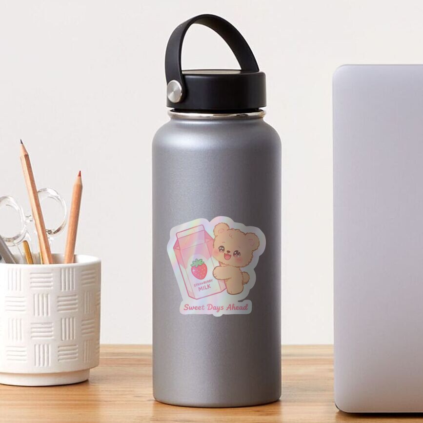 Sweet days ahead bear holographic sticker