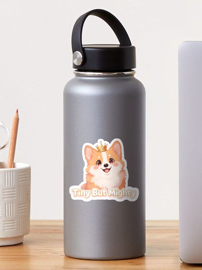 Tiny But Mighty Cute Corgi Crown sticker
