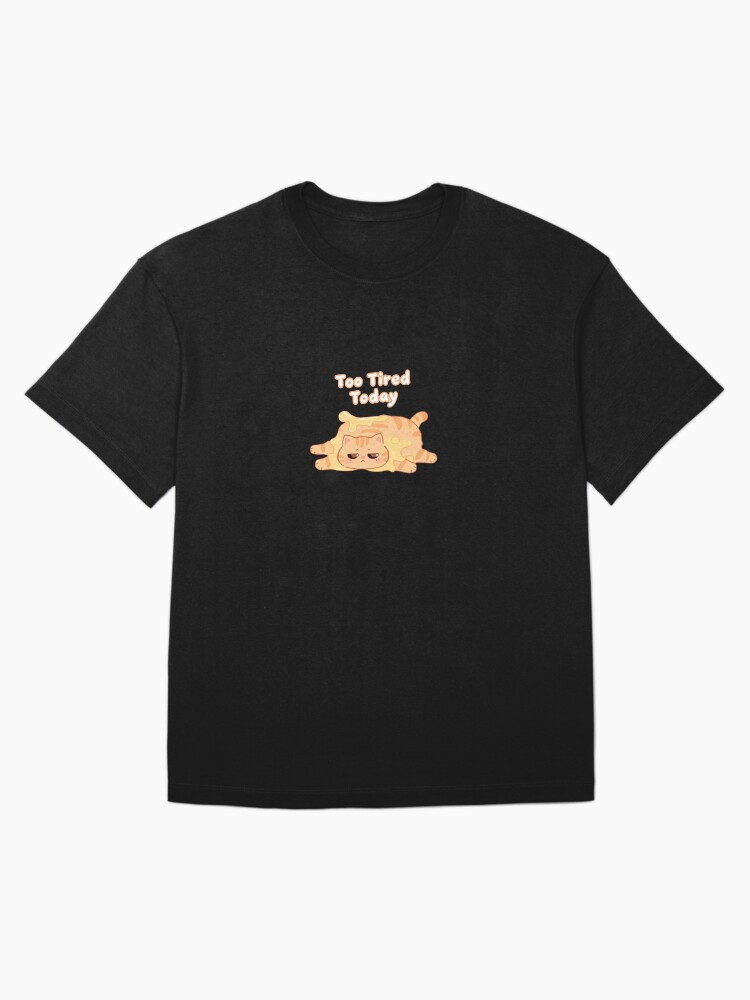 Too Tired Today Orange Cat Oversized T-Shirt