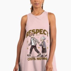 Respect Costs Nothing A Line Dress