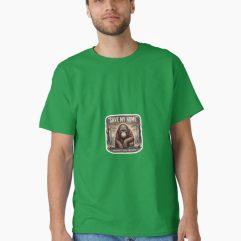 Save my home protect our forests classic t-shirt