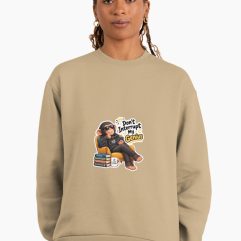 Chimpanzee Don't interrupt my genius premium oversized Sweatshirt